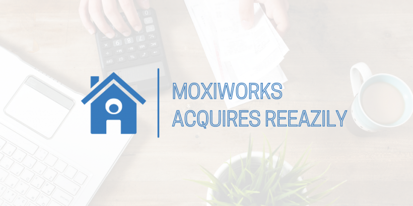 MoxiWorks Acquires reeazily