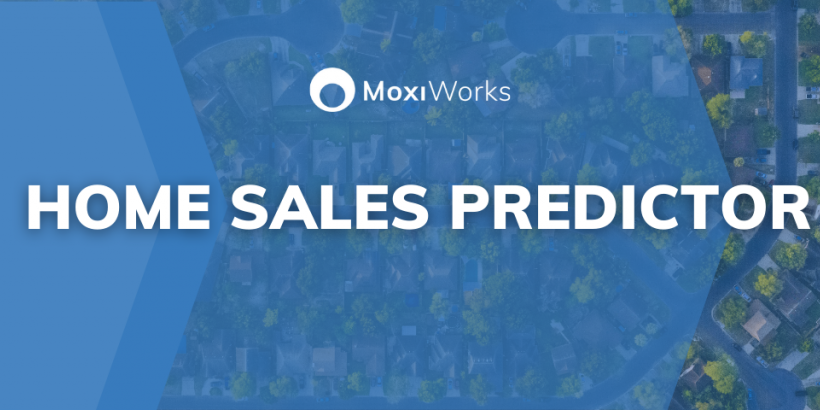 MoxiWorks Home Sales Predictor